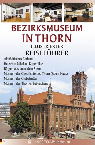 Przewodnik il. Muzeum Okręgowe w Toruniu w.niem Przewodnik il. Muzeum Okręgowe w Toruniu w.niem
