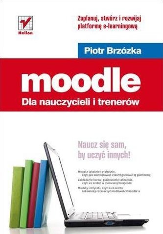 Moodle dla nauczycieli i trenerów. Zaplanuj..