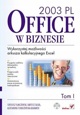 MS Office 2003 PL w biznesie. T.1-2