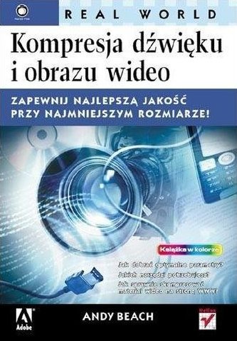 Kompresja dźwięku i obrazu wideo Real World