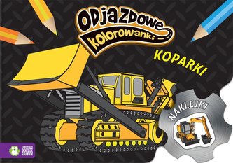 Odjazdowe kolorowanki. Koparki Odjazdowe kolorowanki. Koparki
