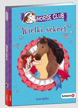 Horse Club. Wielki sekret