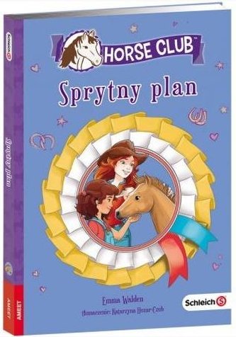 Horse Club. Sprytny plan