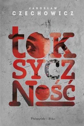 Toksyczność Toksyczność