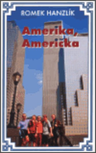 Amerika, Američka