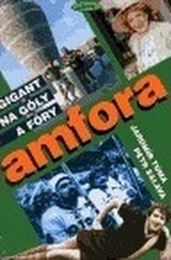 Amfora - gigant na góly a fóry