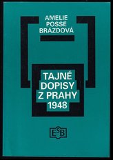 Tajné dopisy z Prahy 1948