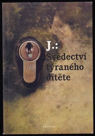 Svědectví týraného dítěte