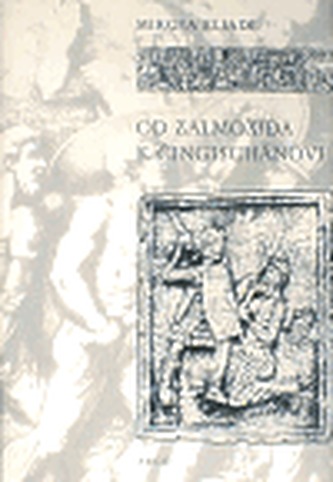 Od Zalmoxida k Čingischánovi