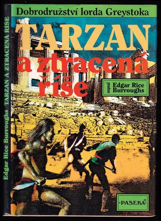 Tarzan a ztracená říše : [dobrodružství lorda Greystoka] - 12. díl (Edgar Rice Burroughs, 1994)