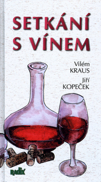 Setkání s vínem (Vilém Kraus, 2002)