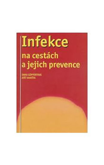 Infekce na cestách a jejich prevence