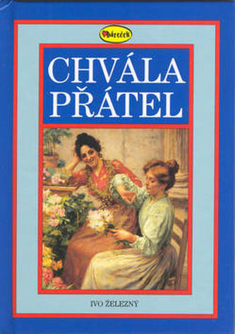 Chvála přátel