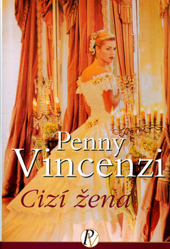 Cizí žena (Penny Vincenzi, 2002)