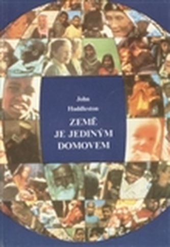 Země je jediným domovem