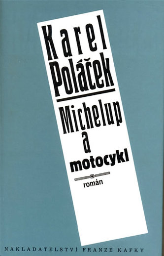 Michelup a motocykl