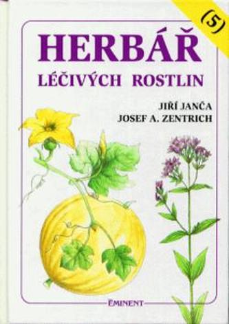Herbář léčivých rostlin : 5. díl (Jiří Janča, 1996)