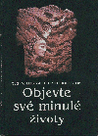 Objevte své minulé životy (Glenn Williston, 1992)