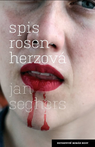 Spis Rosenherzová (Jan Seghers, 2011)