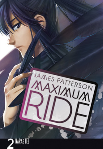Maximum Ride : [2 (James Patterson, 2011)