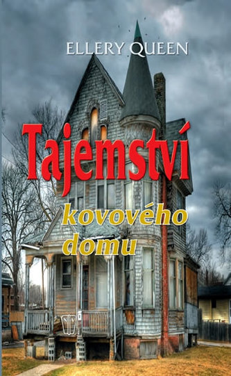Tajemství kovového domu