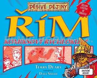 Děsivé dějiny Řím