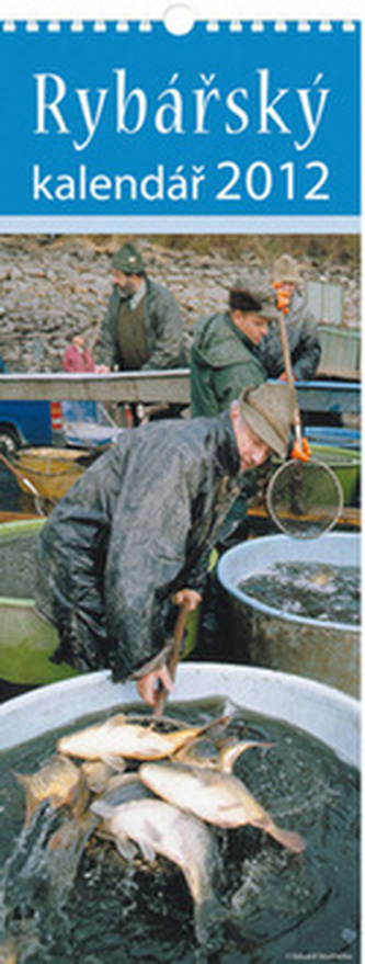 Rybářský 2012 - nástěnný kalendář