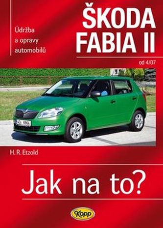 Škoda Fabia II. od 4/07