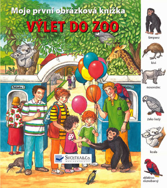 Výlet do ZOO – Moje první obrázková knížka Výlet do ZOO – Moje první obrázková knížka