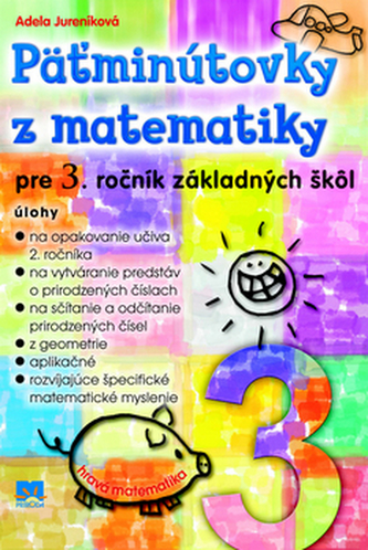 Päťminútovky z matematiky pre 3. ročník základných škôl