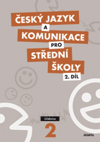 Český jazyk a komunikace pro střední školy (2. díl) : učebnice - Náhled učebnice