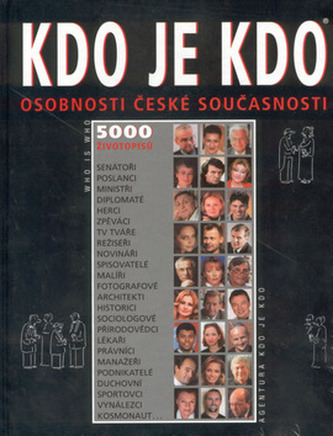 Kdo je kdo Osobnosti české současnosti