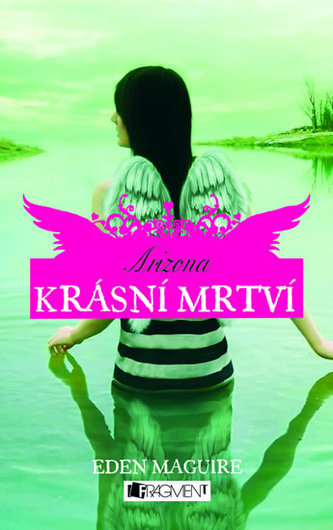 Krásní mrtví Arizona