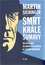 Smrt krále Šumavy Smrt krále Šumavy
