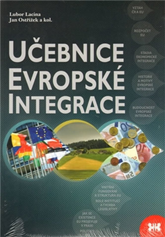 Učebnice evropské integrace (Lubor Lacina, 2011)