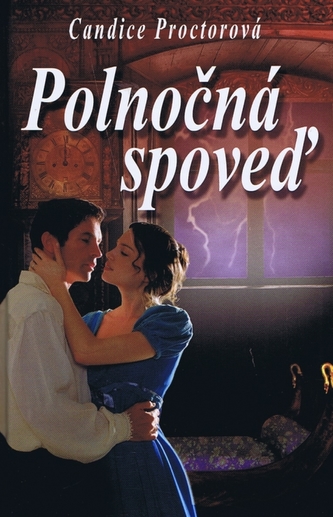 Polnočná spoveď (Candice E Proctor, 2011) Polnočná spoveď (Candice E Proctor, 2011)