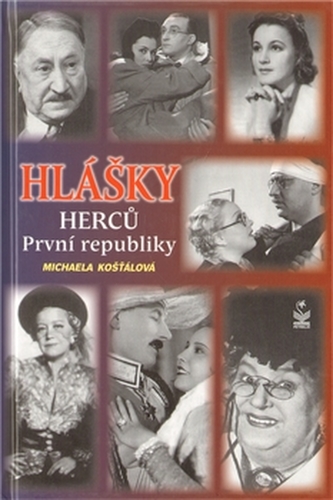 Hlášky herců první republiky