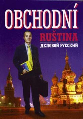 Obchodní ruština : Delovoj russkij (Irina Fedorovna Ždanova, 1996)