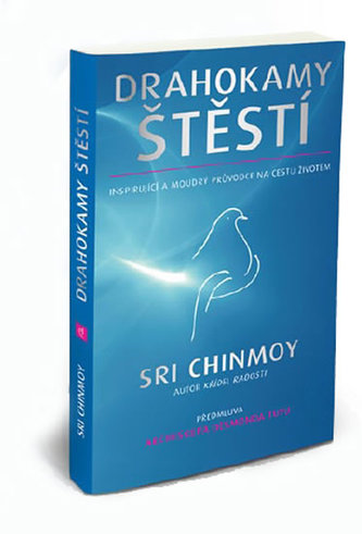 Drahokamy štěstí - Chinmoy Sri