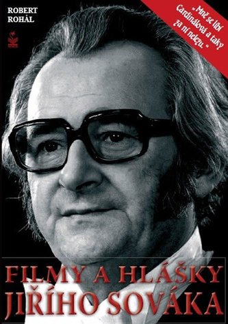 Nejlepší filmy a hlášky Jiřího Sováka (Robert Rohál, 2011)