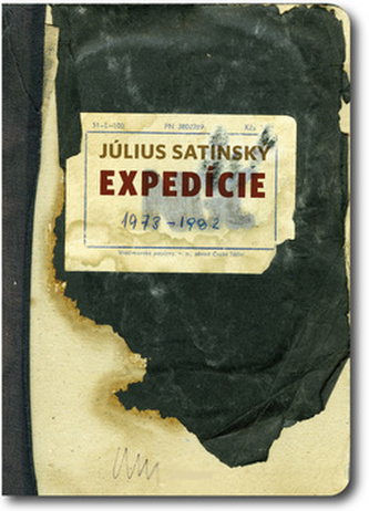 Expedície : 1973-1982 (Július Satinský, 2011)