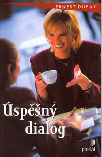 Úspěšný dialog (Ernest Dupuy, 2002)