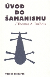 Úvod do šamanismu