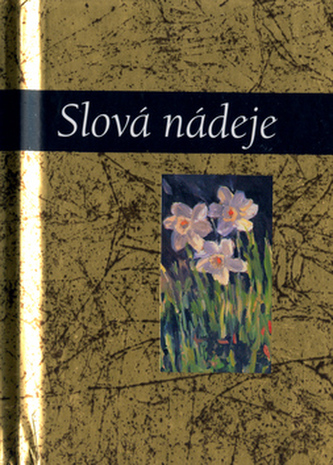Slová nádeje Slová nádeje