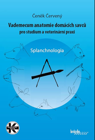 Vademecum anatomie domácích savců