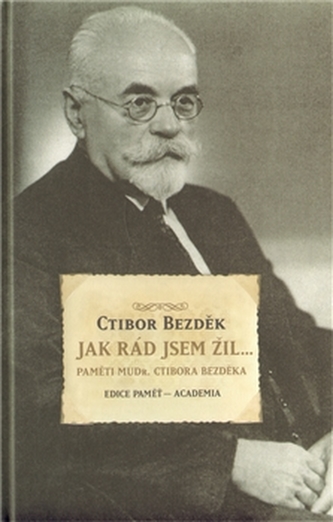 Jak rád jsem žil