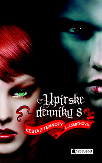 Upírske denníky 8 Cesta z temnoty Upírske denníky 8 Cesta z temnoty