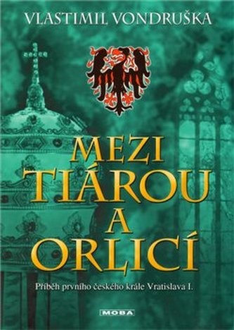 Mezi tiárou a orlicí