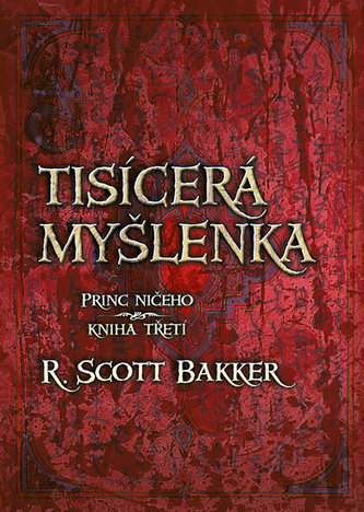 Tisícerá myšlenka - Princ ničeho
