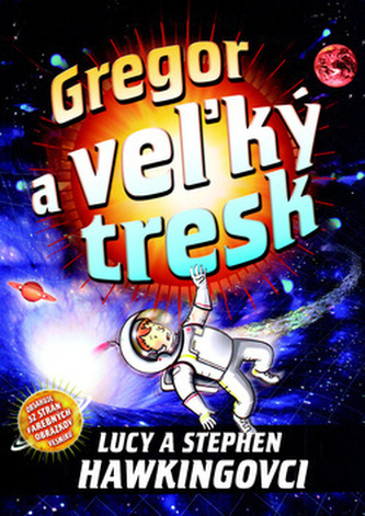 Gregor a vežký tresk